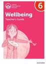 Oxford International Wellbeing: Teacher's Guide 6