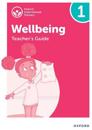 Oxford International Wellbeing: Teacher's Guide 1