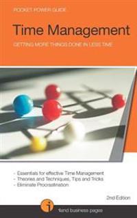 Time Management: Getting More Things Done in Less Time