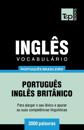 Vocabulário Português Brasileiro-Inglês - 3000 palavras