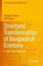 Structural Transformation of Bangladesh Economy