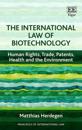 International Law of Biotechnology