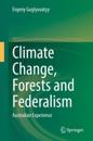 Climate Change, Forests and Federalism