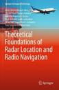 Theoretical Foundations of Radar Location and Radio Navigation