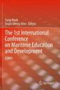 The 1st International Conference on Maritime Education and Development