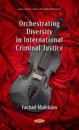 Orchestrating Diversity in International Criminal Justice