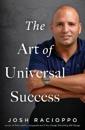 The Art of Universal Success