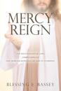 Mercy Reign