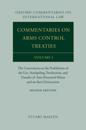 Commentaries on Arms Control Treaties Volume 1