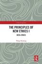 The Principles of New Ethics I