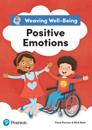 Weaving Well-being Year 3 Positive Emotions Pupil Book Kindle Edition