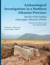 Archaeological Investigations in a Northern Albanian Province: Results of the Projekti Arkeologjik i Shkodrës (PASH)