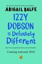 Izzy Dobson is Definitely Different