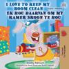 I Love to Keep My Room Clean (English Afrikaans Bilingual Children's Book)