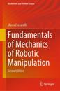 Fundamentals of Mechanics of Robotic Manipulation