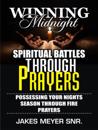 WINNING MIDNIGHT SPIRITUAL BATTLES THROUGH PRAYERS