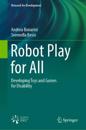 Robot play for all