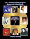 The Complete Barry Manilow Illustrated Discography