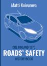 Roads' safety: DRL Finland 1970 - History Book