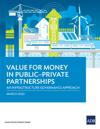 Value for Money in Public–Private Partnerships