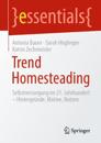 Trend Homesteading