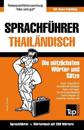 Sprachführer - Thailändisch - Die nützlichsten Wörter und Sätze