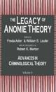 The Legacy of Anomie Theory