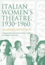 Italian Women's Theatre, 1930-1960