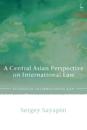 A Central Asian Perspective on International Law