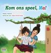 Let's play, Mom! (Afrikaans Book for Kids)