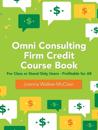 Omni Consulting Firm Credit Course Book
