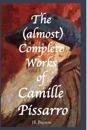 The Almost Complete Works of Camille Pissarro