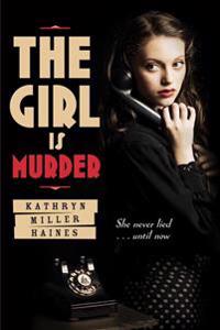 The Girl Is Murder