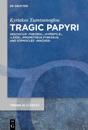 Tragic Papyri