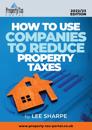 How To Use Companies To Reduce Property Taxes 2022-23