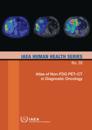 Atlas of Non-FDG PET-CT in Diagnostic Oncology
