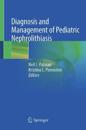 Diagnosis and Management of Pediatric Nephrolithiasis