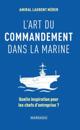 L''art du commandement dans la Marine