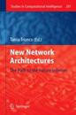 New Network Architectures