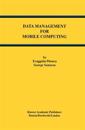 Data Management for Mobile Computing
