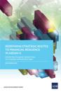 Redefining Strategic Routes to Financial Resilience in ASEAN+3