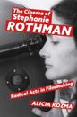 The Cinema of Stephanie Rothman