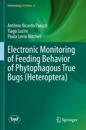 Electronic Monitoring of Feeding Behavior of Phytophagous True Bugs (Heteroptera)