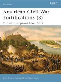 American Civil War Fortifications 3