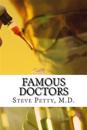 Famous Doctors: A Brief Biography of Medicine