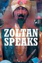 Zoltan Speaks