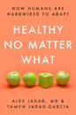 Healthy No Matter What
