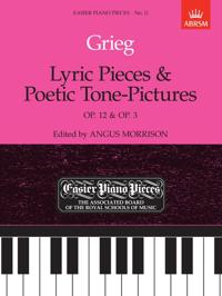 Lyric Pieces, Op. 12 and Poetic Tone-pictures, Op. 3
