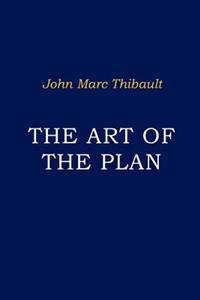The Art of the Plan: Requirements, Models, and Probability Management