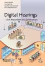 Digital hearings : civil procedure and arbitration